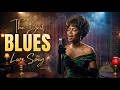 Classic Heartfelt Blues Love Songs | Soul Timeless Romance