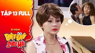Biệt đội siêu hài | Tập 13 full: Lê Giang 