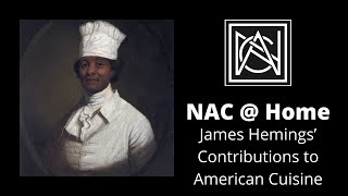 Exploring James Hemings’ Contributions to American Cuisine