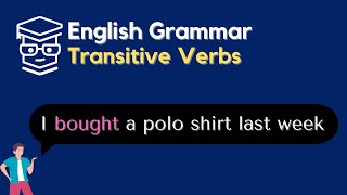 [English Sentence Structure] Transitive Verbs and Direct Objects