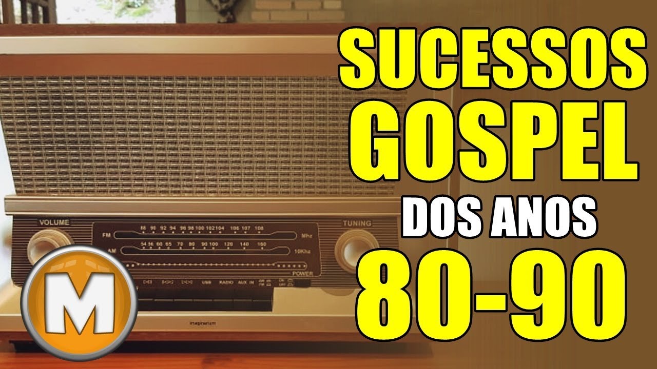 Sucessos Gospel dos Anos 80-90 - Relíquias - YouTube