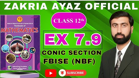 Class 12 Math | Exercise 7.9 | Full Solution |Hyperbola |FBISE NBF | New Book 2025 | Sir Zakria Ayaz