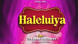 HALILUYA AALILUYA DJ KARAN X DJ VIJAY MUSIC 