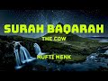 Surah Baqarah | Mufti Menk (Full Surah) | Beautiful Quran Recitation