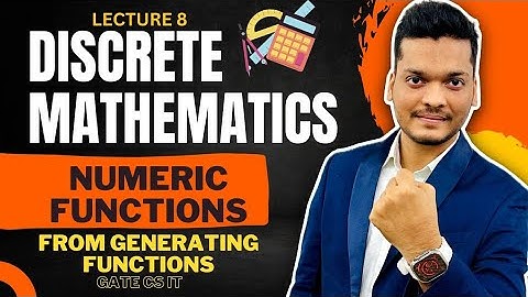 Finding Numeric Function From Generating Function | Discrete Mathematics | GATE CSE