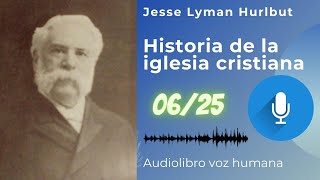06/25 Church History - The Persecuted Church (100-313 AD)