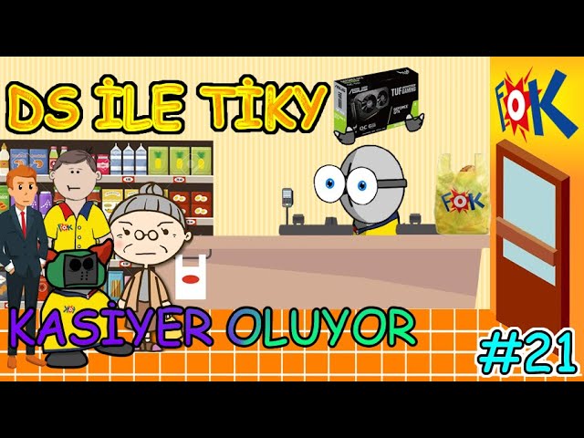DS Tiky Kasiyer Oluyor | Enimasyon 21.Bölüm