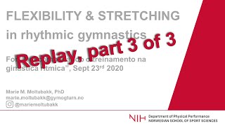 The Science Of Flexibility And Stretching In Rhythmic Gymnastics, Part 3