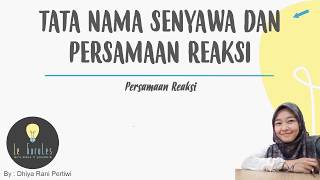 Kimia SMA - Tata Nama & Pers. Reaksi (4) - Penyetaraaan Reaksi kimia (D)