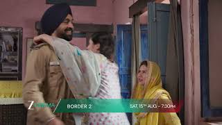 Border 2 Tv Par Pehli Baar 15Th Aug, Sat, 730 Pm Independence Day Special Zee Cinema