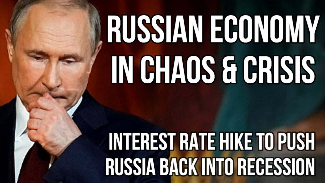 RUSSIA Shoots Itself in the Foot Interest Rate Hike will Reduce GDP & Push Russia into