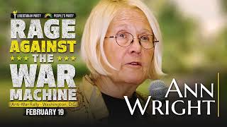 Ann Wright  - Rage Against The War Machine