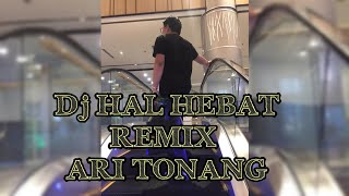 Tony Roy M2000 Feat DJ HAL TERHERBAT REMIX ARI TONANG SAMARINDA