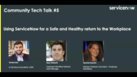 Tech Talk Series: USAF Webinar Session 5   Using ServiceNow for a Safe and Healthy Return to Work
