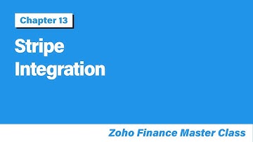 Stripe Integration | Online Payments in Zoho Books |  Chapter 13 - Zoho Finance Masterclass