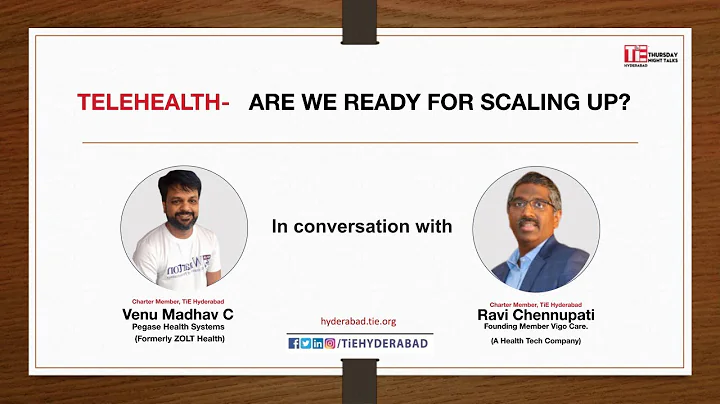 TELEHEALTH- ARE WE READY FOR SCALING UP? || Venu M...