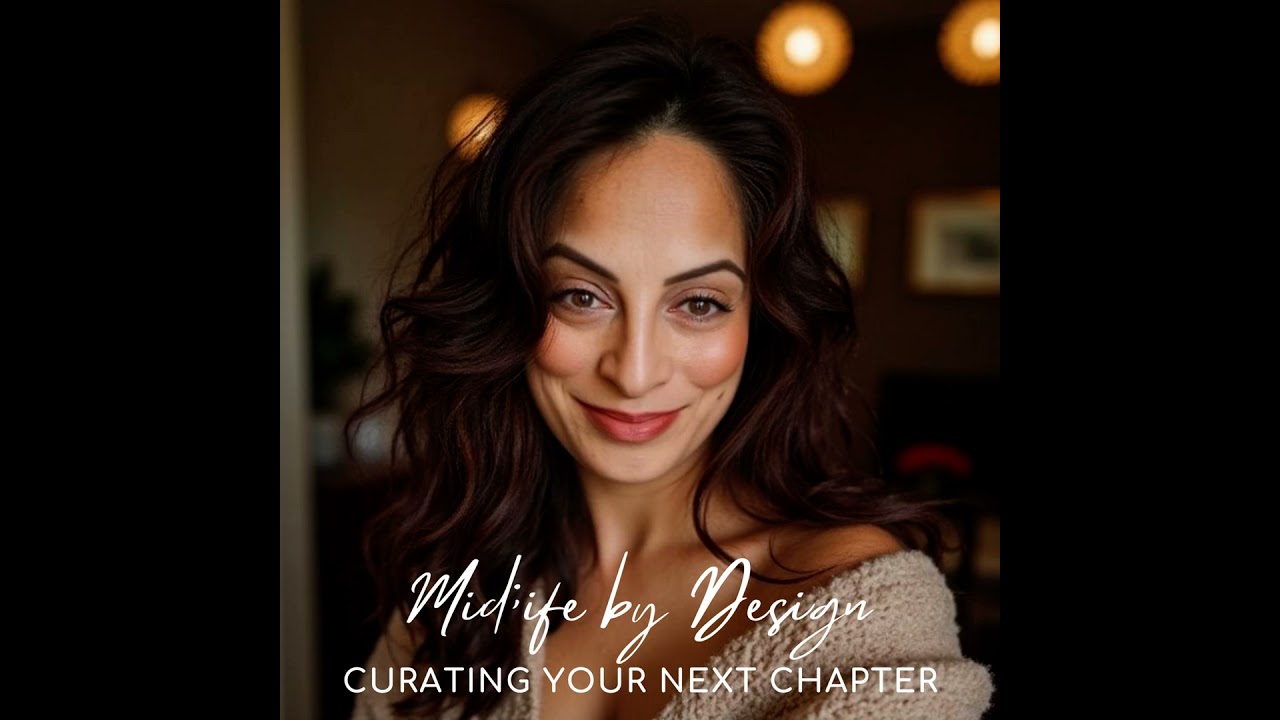 Episode 82: Letters from Midlife: When Anxiety Creeps In