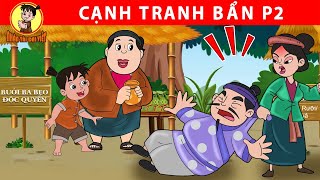 CẠNH TRANH BẨN P2 - Nhân Tài Đại Việt - Phim hoạt hình - Truyện Cổ Tích Việt Nam