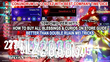 HSR Conundrum Lv 12 So Easy with Best Company Time Dice - 1700% DMG Bonus & 110 Blessings Guide