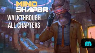 Mind Shaper Walkthrough | All Chapters Solved!