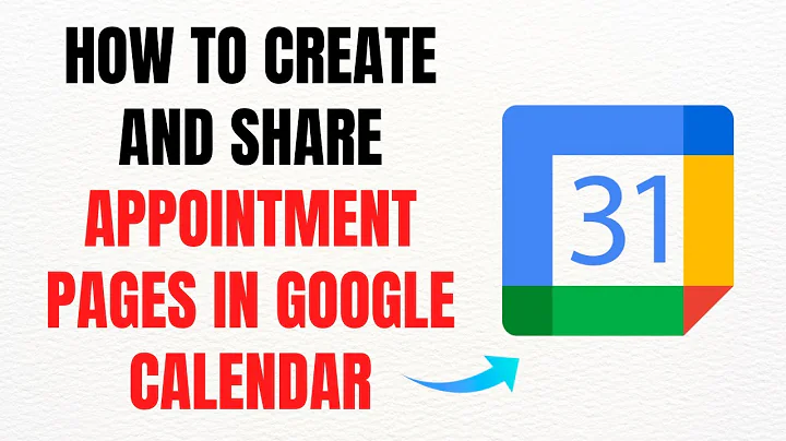 How to Create and Share Appointment Pages in Google Calendar – Full Guide