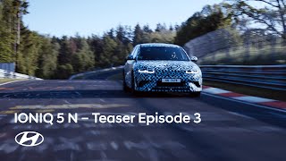 Hyundai N | Ioniq 5 N Teaser – Episode 3