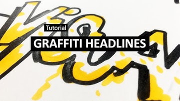 Graphic Recording Tutorial 10: Graffiti Headlines
