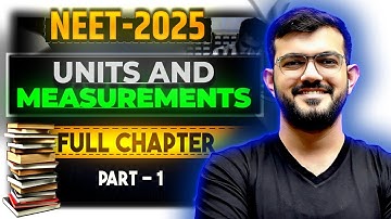 Units and Measurements - Part 1 || Free NEET 2025 Physics Course | By AJ Sir