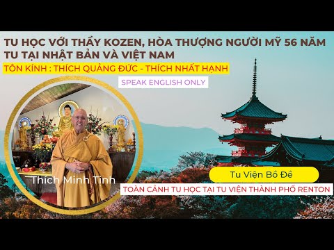 Video Study with American monk, Master Kozen | Tu học với... - youtube