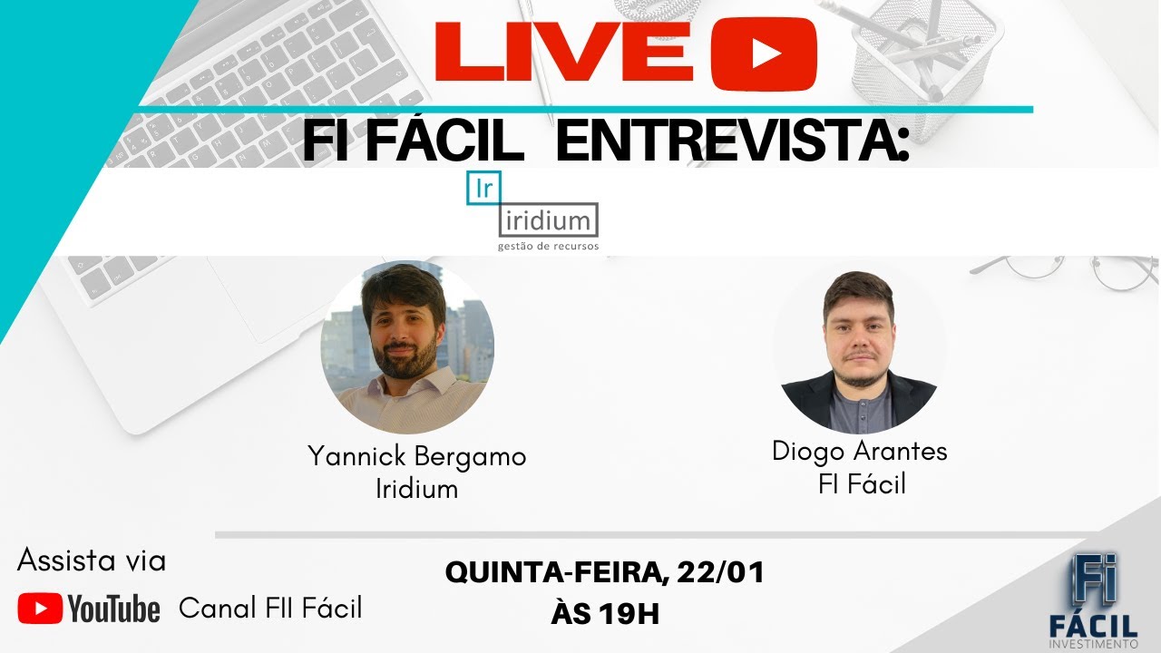 Fundos Imobiliários: LIVE com Yannick Bergamo - IRIDIUM - IRIM11