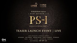 Ponniyin Selvan Teaser Launch Event | Lyca Productions