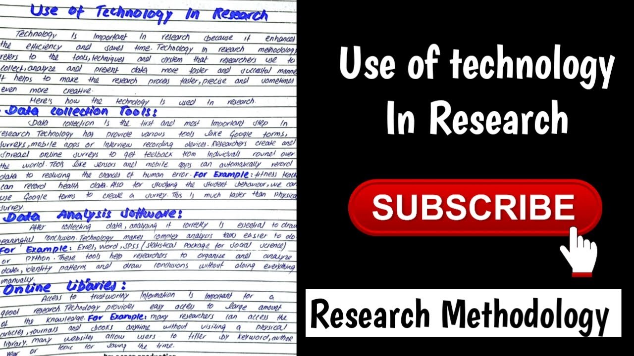 Use of Technology In Research Methodology With Easy Notes