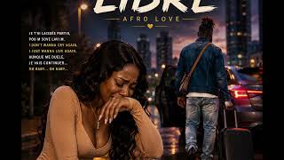 Enfin Libre 💔 Afro Love Forever 1 Vide