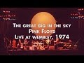 Pink Floyd - The Great Gig In The Sky - Live at Wembley