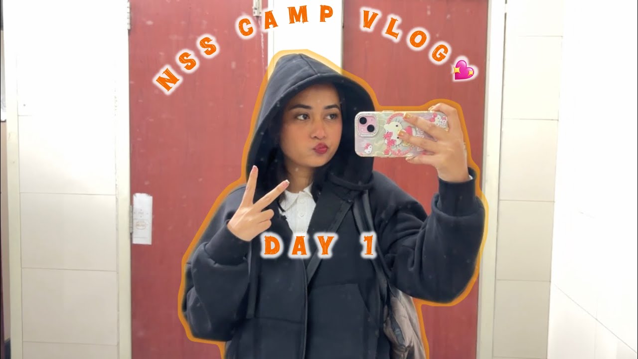 NSS CAMP ✨❤️| vlog | 