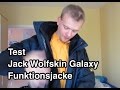 Test Jack Wolfskin Galaxy Jacke Funktionsjacke | Doppeljacke Test | Regenjacke Test