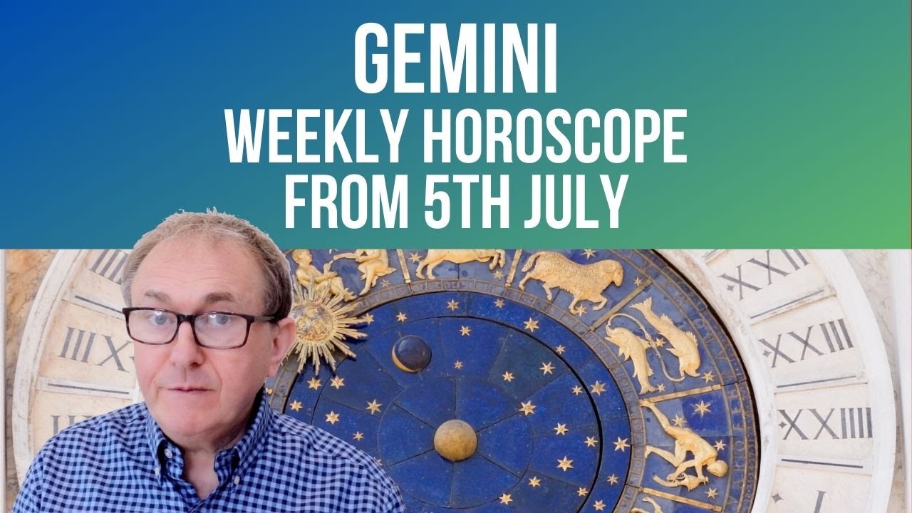 Gemini Weekly Horoscope from 5th July 2021