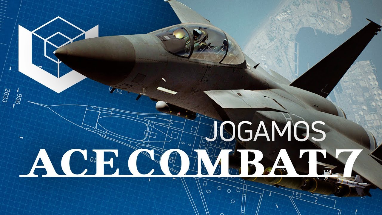 Como é Ace Combat 7? Jogamos e contamos pra você 