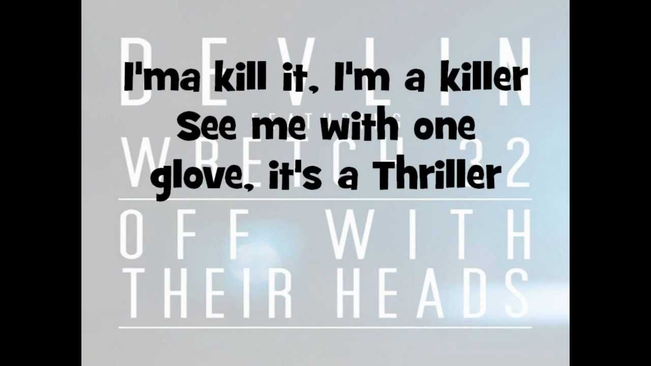 Off With Your Head Lyrics Off With Your Head Lyrics