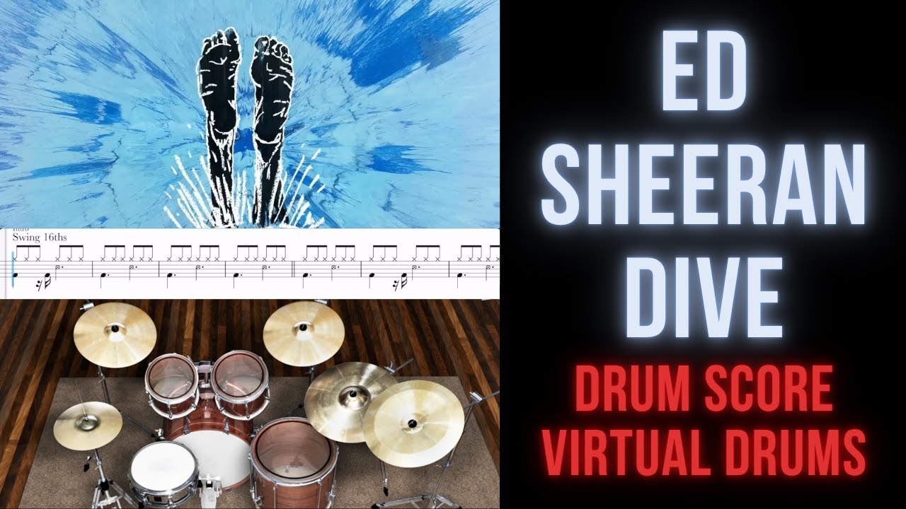 YouTube에서 Ed Sheeran - Dive (Drum Transcription Sheet Music Score, Virtual Drums) 보기 YouTube에서 Ed Sheeran - Dive (Drum Transcription Sheet Music Score, Virtual Drums) 보기
