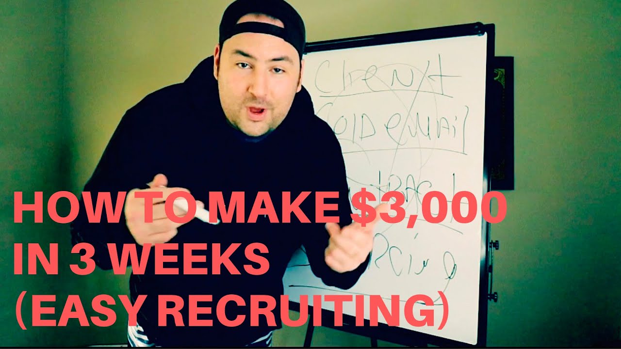 how-to-make-3k-in-3-weeks-beginner-recruiting-youtube