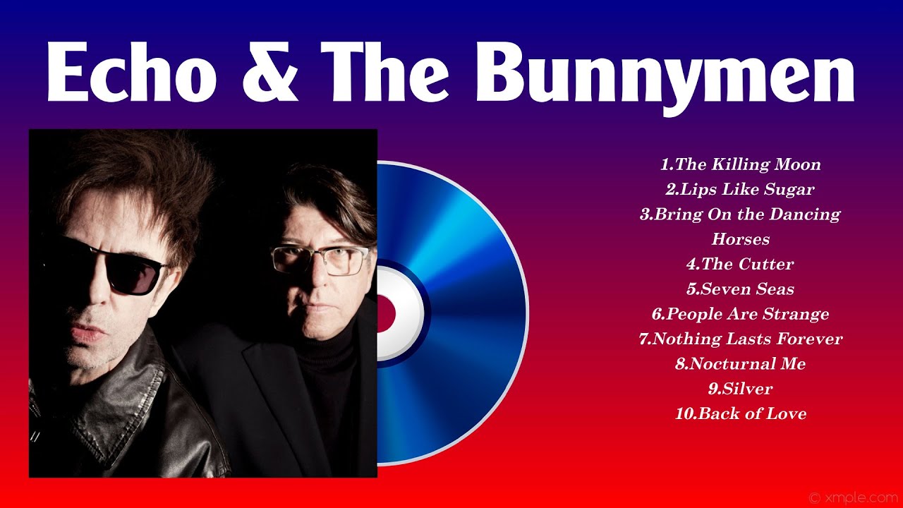 Echo & The Bunnymen - Greatest Hits Full Album - Best Songs 