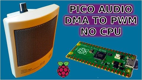 Audio DMA To PWM Pins No CPU On Raspberry Pi Pico