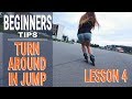 How to turn on skates in jump  beginners lesson 4