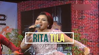 RITA TILA - Tepang Deui  (Tampil Live Tembang Sore )