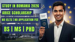 Romanian Government ARICE Scholarship 2026 | Fully Funded BS, MS, PhD | No IELTS, No Application Fee