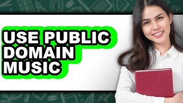How to Use Public Domain Music (Full Guide)
