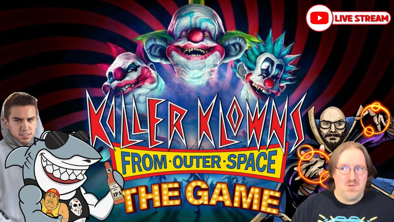 #KillerKlownsFromOuterSpace The Game!