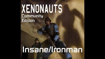 Xenonauts [Insane/Ironman] Part 6 (The Landing Ship Experience)