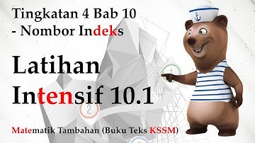 Matematik Tambahan Tingkatan 4 KSSM Bab 10 - Nombor Indeks | Latihan Intensif 10.1